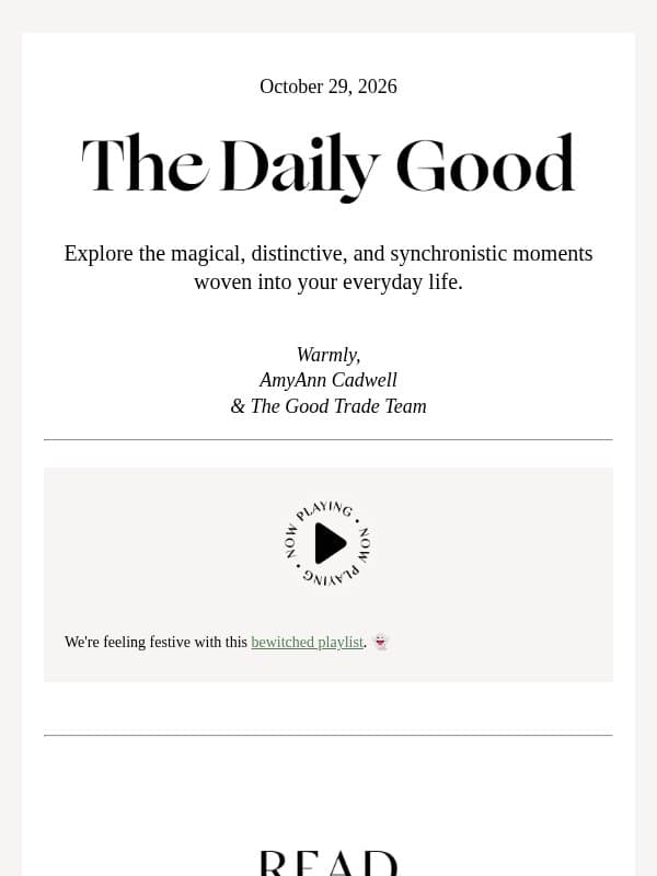 10.29.26 | 👀 Were my psychics' predictions true? A follow-up one year later email from The Good Trade