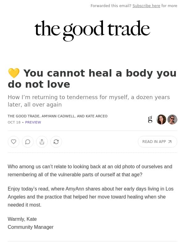 💛 You cannot heal a body you do not love email from The Good Trade