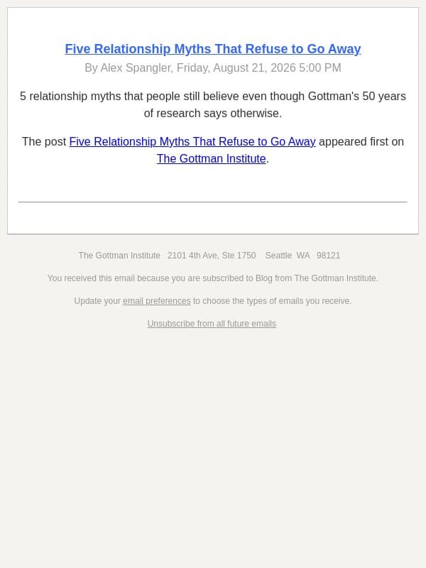 Five Relationship Myths That Refuse to Go Away email from The Gottman Institute screenshot