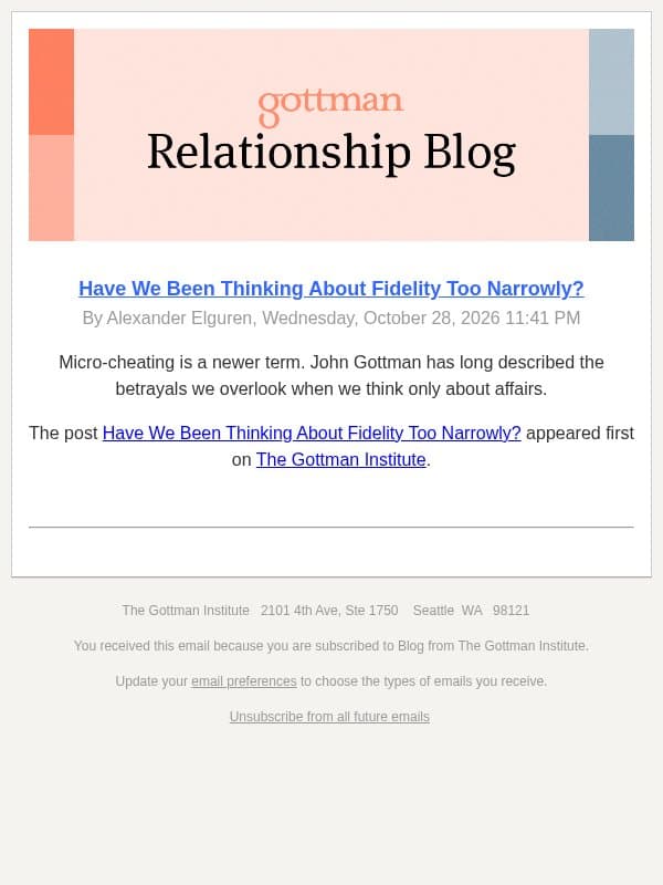 Have We Been Thinking About Fidelity Too Narrowly? email from The Gottman Institute