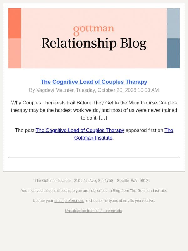 The Cognitive Load of Couples Therapy email from The Gottman Institute
