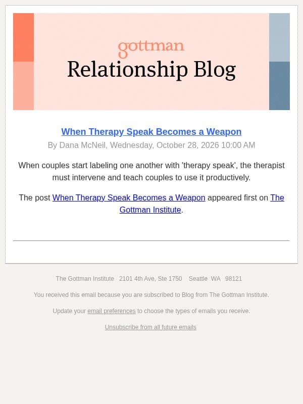 When Therapy Speak Becomes a Weapon email from The Gottman Institute