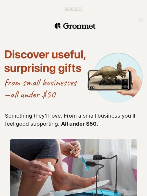 A little unexpected. All under $50. 🎁 email from The Grommet