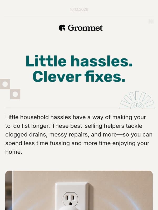 Less hassle at home? Yes, please 🏡 email from The Grommet