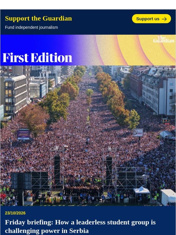 Serbia's youth revolution | First Edition email from The Guardian