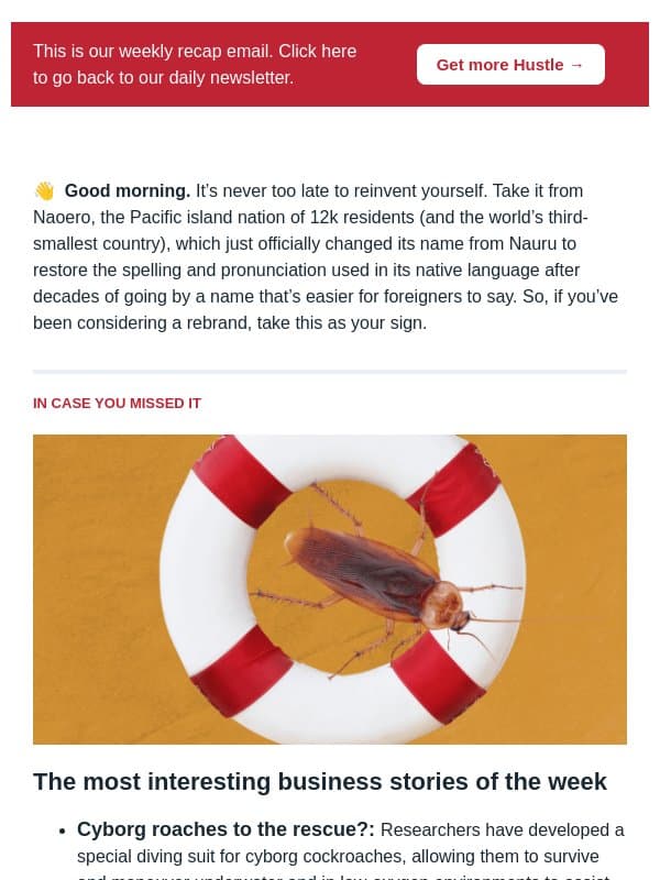 🚨 Roaches to the rescue email from The Hustle