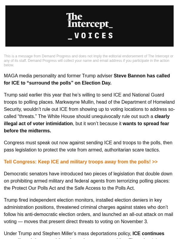 Tell Congress to block law enforcement from the polls email from The Intercept