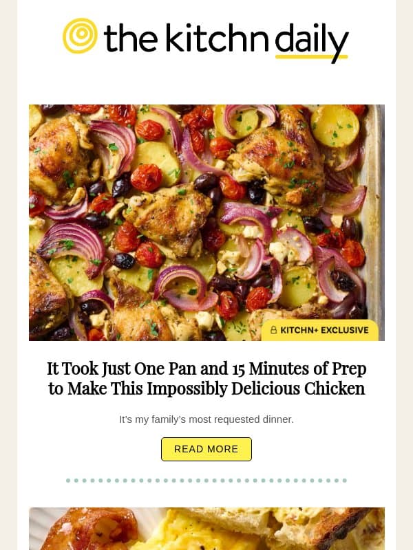 It Took Just One Pan and 15 Minutes of Prep to Make This Impossibly Delicious Chicken email from The Kitchn