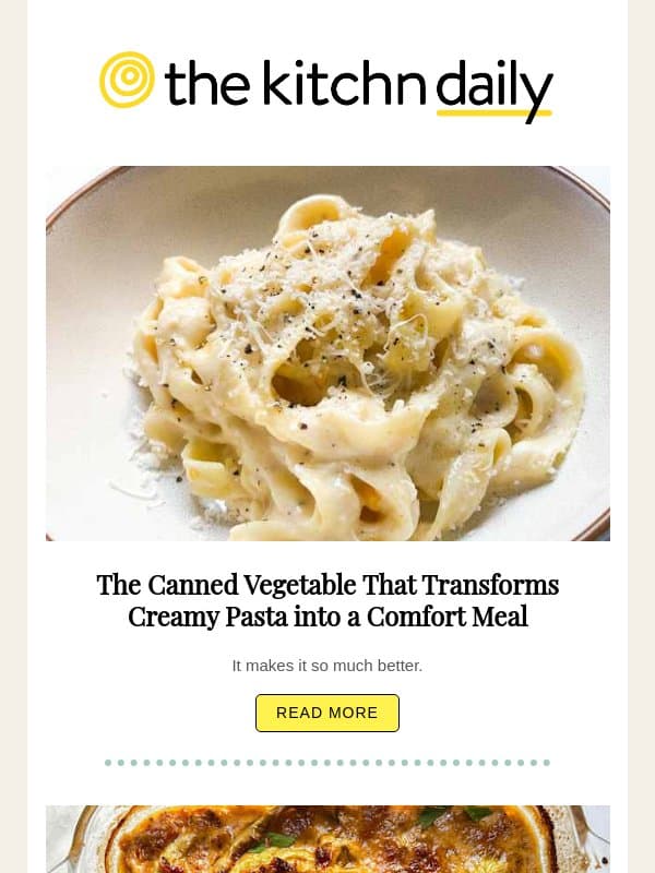 The Canned Vegetable That Transforms Creamy Pasta into a Comfort Meal email from The Kitchn