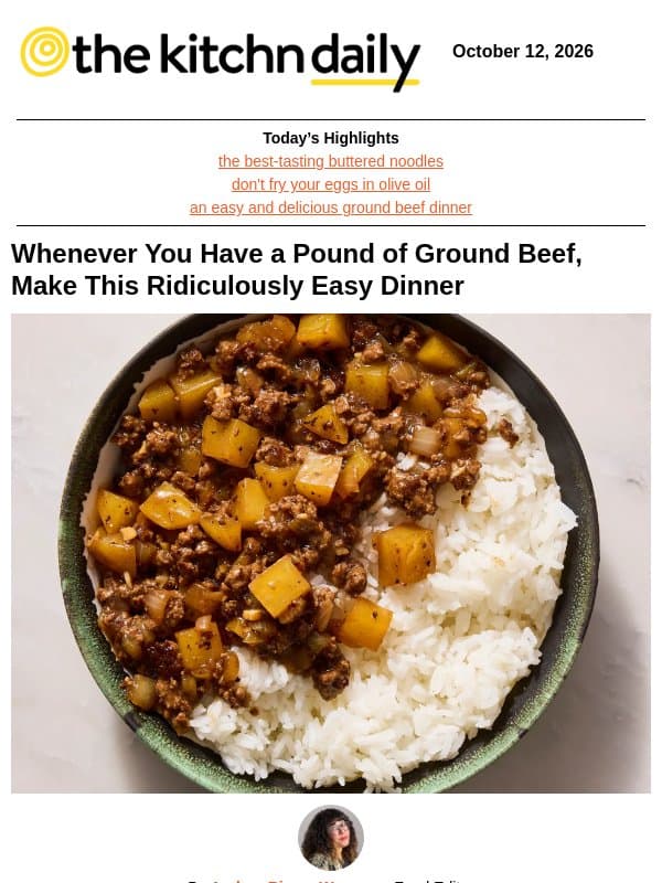Whenever You Have a Pound of Ground Beef, Make This Ridiculously Easy Dinner email from The Kitchn