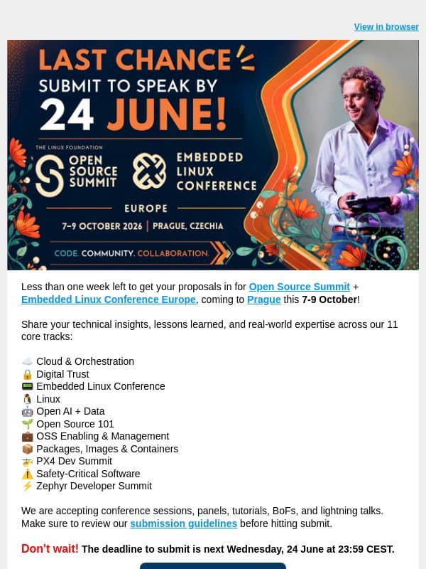 Final Week: Take the stage at Open Source Summit + ELC Europe email from The Linux Foundation