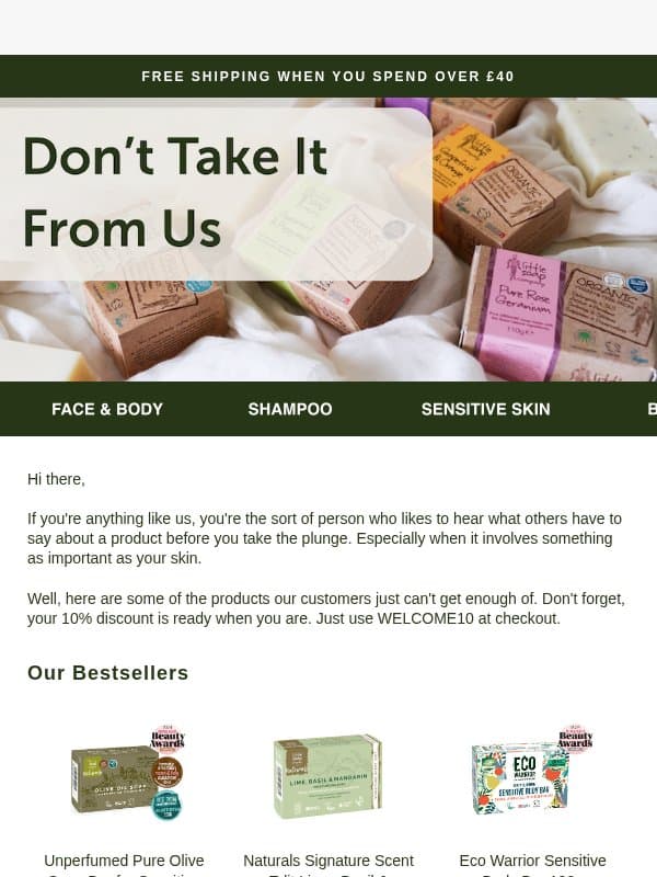 The products our customers love the most. email from The Little Soap Company