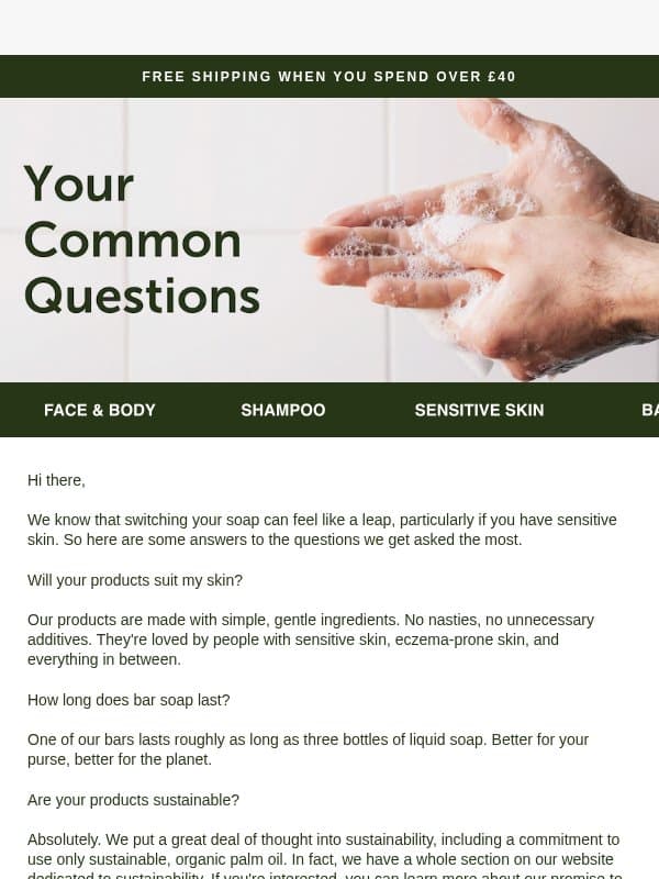 The questions we always get asked. email from The Little Soap Company