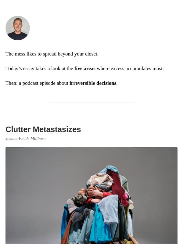 Clutter Metastasizes email from The Minimalists