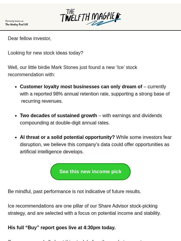 Mark's brand new 'Ice' stock pick email from The Motley Fool