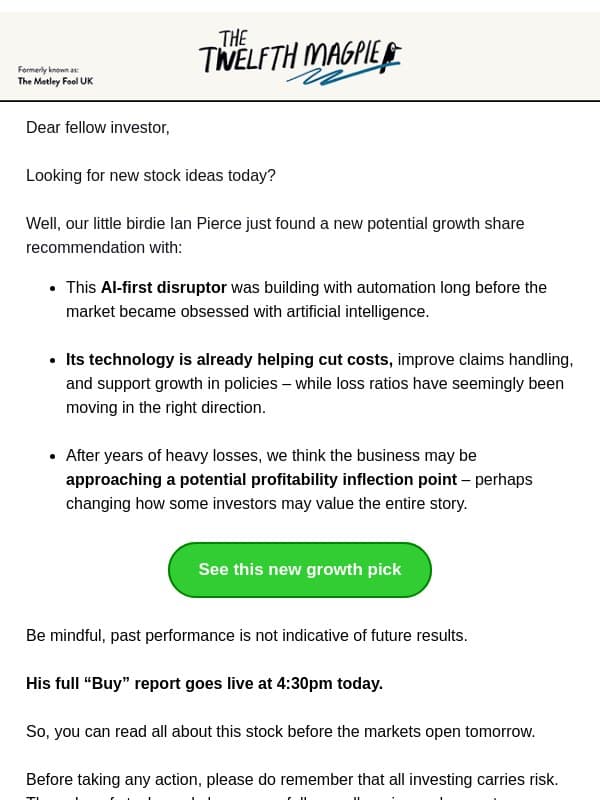 Ian's brand new growth share pick email from The Motley Fool