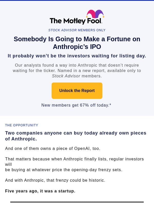 2 Ways To Invest In Anthropic Stock Now email from The Motley Fool