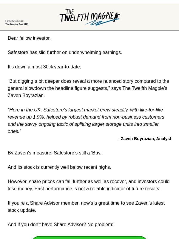 Down 29%, Is Safestore Still a Buy? email from The Motley Fool