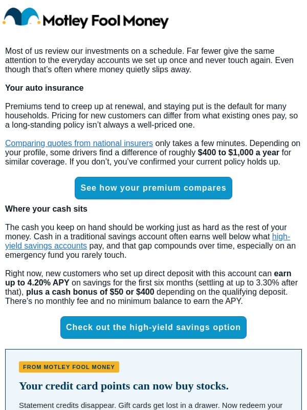 You audit your portfolio. These two accounts? Probably not. email from The Motley Fool