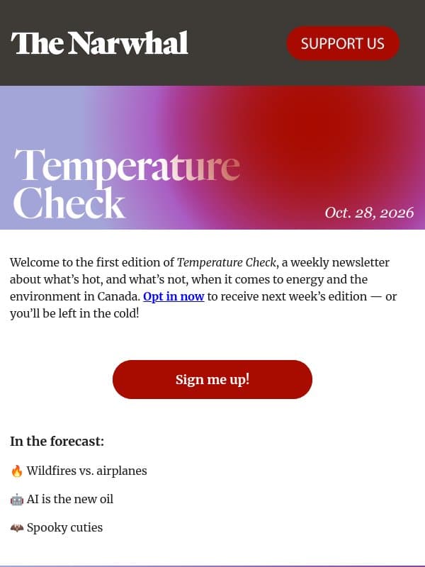Welcome to Temperature Check email from The Narwhal