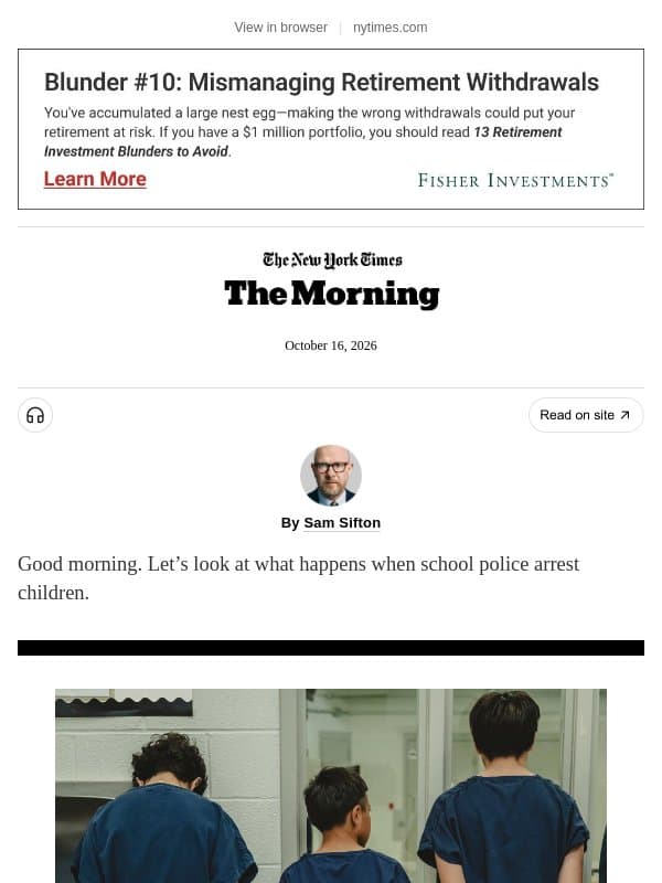 The Morning: Handcuffs in schools email from The New York Times