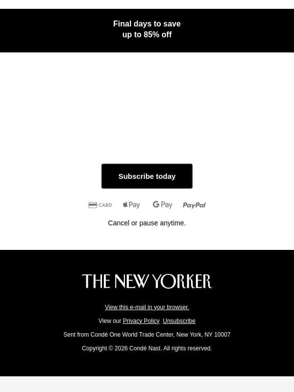 Limited-time offer: $0.50 a week email from The New Yorker