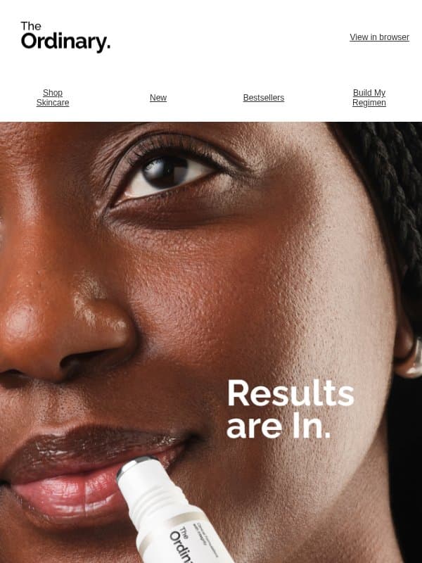 Lips Look 93% More Hydrated. Immediately. email from The Ordinary