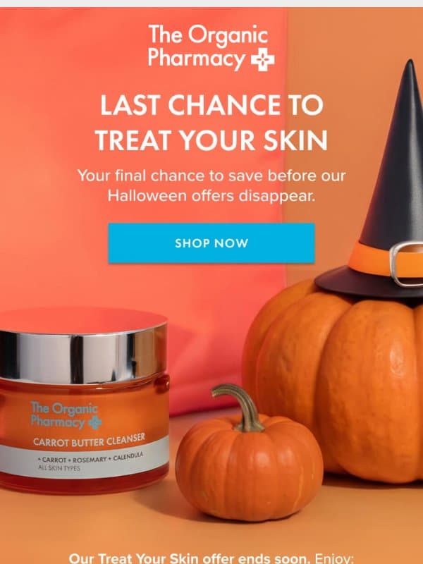 Happy Halloween: 20% off your favourites π» email from The Organic Pharmacy