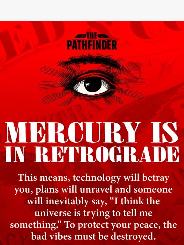 4 Ways to Destroy Bad Vibes email from The Pathfinder