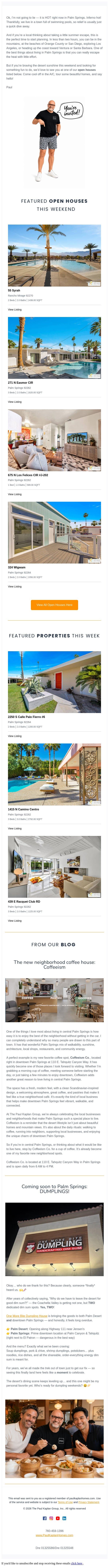 Open houses, coffee and dumplings! Palm Springs this weekend email from The Paul Kaplan Group screenshot