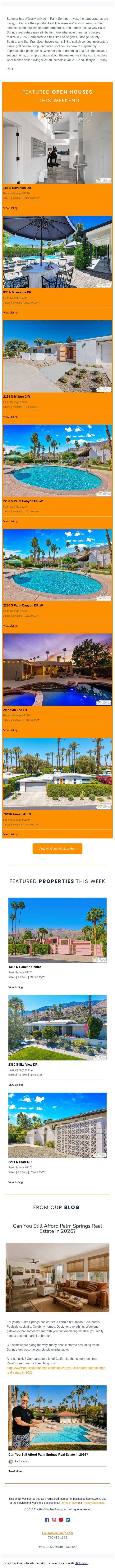 Open houses, featured properties - and yes you can still afford Palm Springs Real Estate in 2026 email from The Paul Kaplan Group screenshot