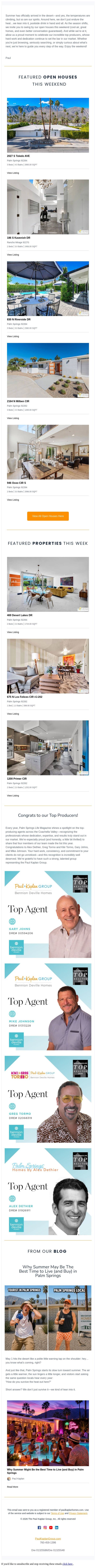 Summer arrives in Palm Springs! Cool down at our open houses this weekend. email from The Paul Kaplan Group screenshot