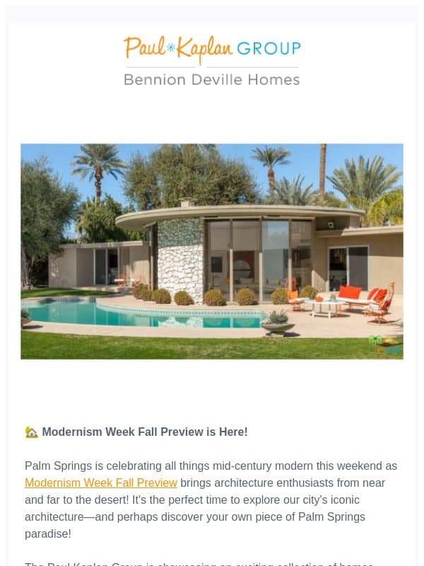 🌴 Palm Springs Modernism Week Fall Preview - So many open houses! email from The Paul Kaplan Group