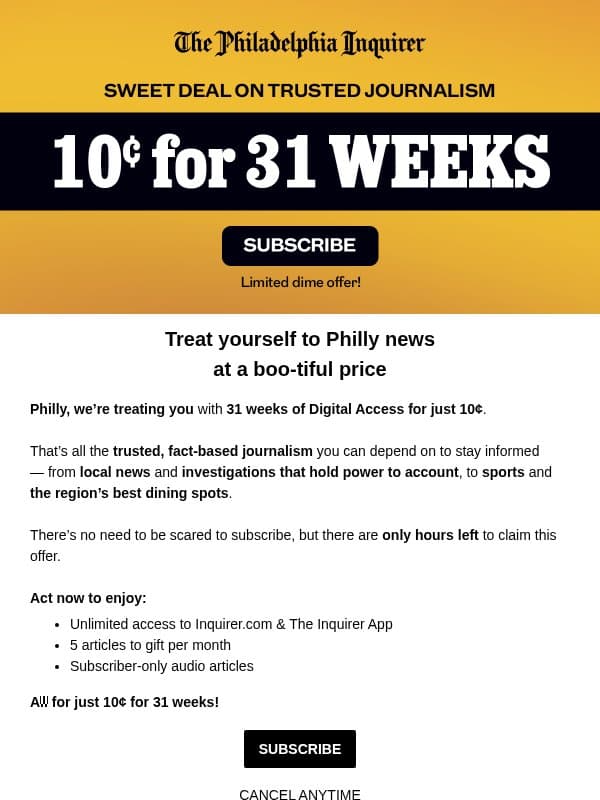 ACT NOW: 10¢ for 31 WEEKS email from The Philadelphia Inquirer