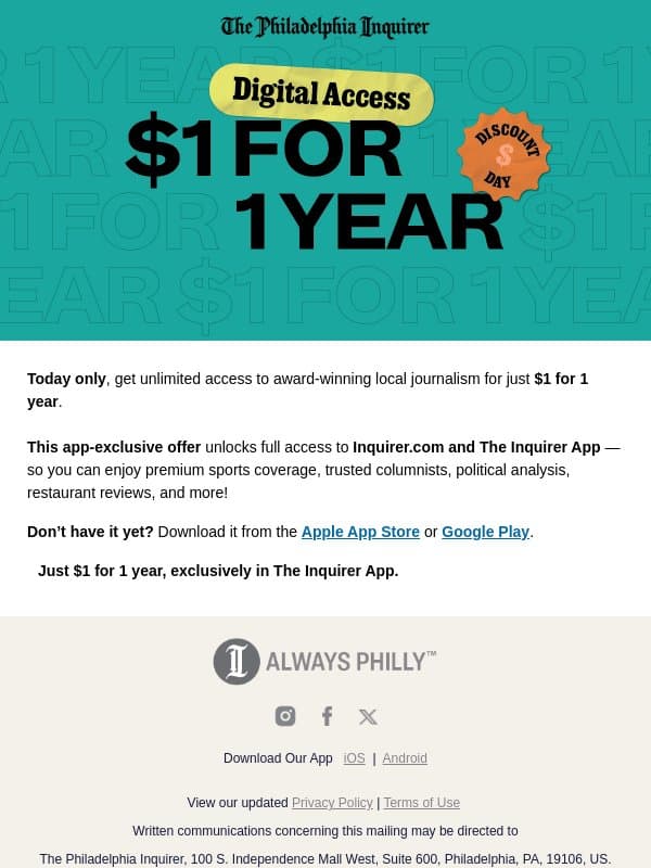$1 for 1 YEAR, only in The Inquirer App email from The Philadelphia Inquirer