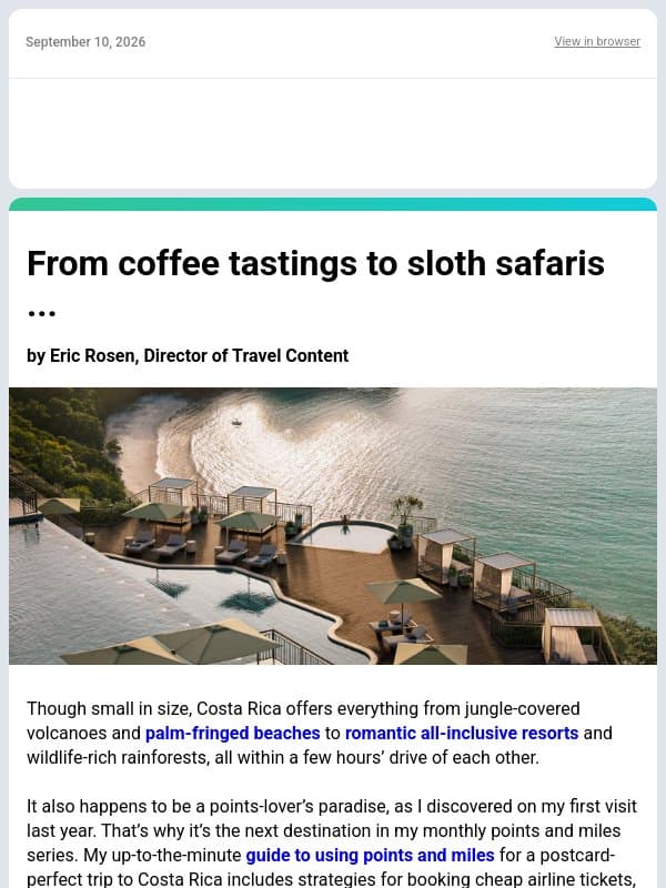 ✈ Costa Rica for (Almost) Free: My Points Playbook, Updates on Our Favorite Airport Shortcuts & More From TPG ✈ email from The Points Guy