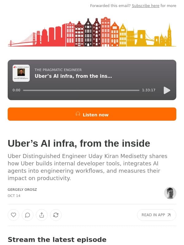 Uber’s AI infra, from the inside email from The Pragmatic Engineer (Gergely Orosz)