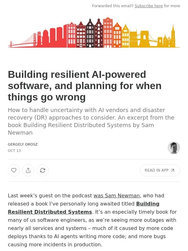 Building resilient AI-powered software, and planning for when things go wrong email from The Pragmatic Engineer (Gergely Orosz)