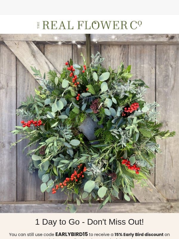 Last Chance for a 15% Christmas Discount email from The Real Flower Company