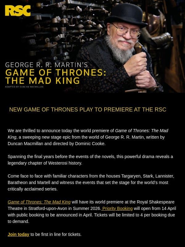 Announcing Game of Thrones: The Mad King email from The Royal Shakespeare Company