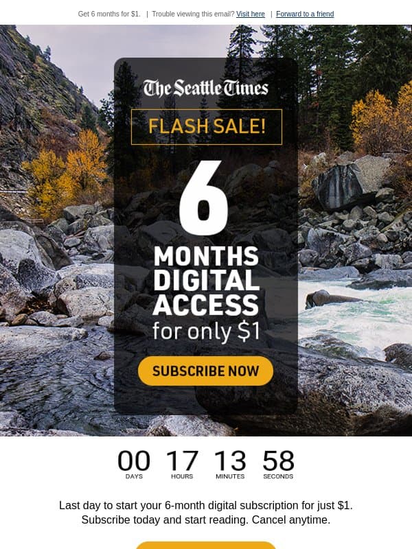 🕛Ends at midnight: $1 FOR 6 MONTHS. email from The Seattle Times