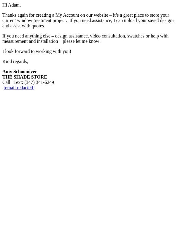 The Shade Store: My Account Follow Up (Project #722068054) email from The Shade Store screenshot