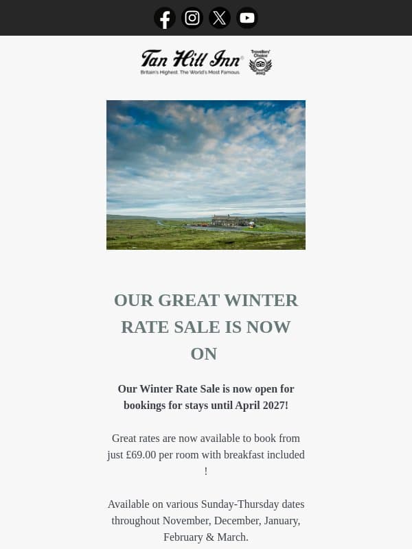 Tan Hill Inn Winter Sale - Escape to Tan Hill from only £69 including breakfast for two... email from The Tan Hill Inn