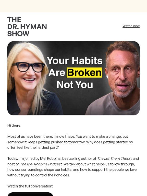 Mel Robbins on Making Healthy Changes Stick email from The UltraWellness Center