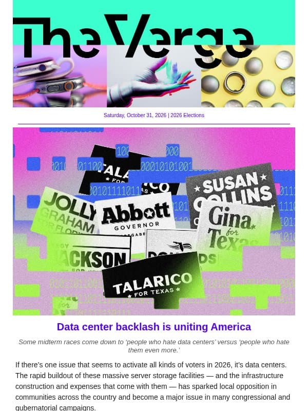 Data center backlash is uniting America email from The Verge