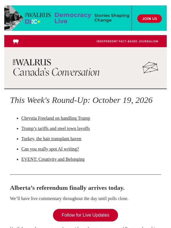 Alberta’s Big Decision email from The Walrus