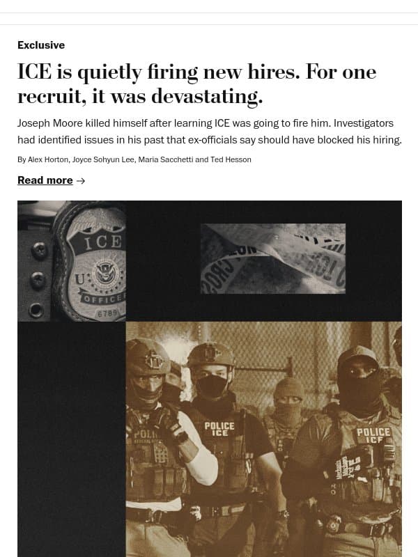 ICE is quietly firing new hires. For one recruit, it was devastating. email from The Washington Post