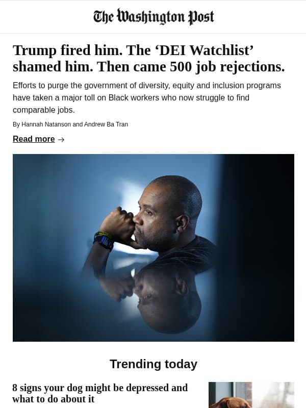 Trump fired him. The ‘DEI Watchlist’ shamed him. Then came 500 job rejections. email from The Washington Post