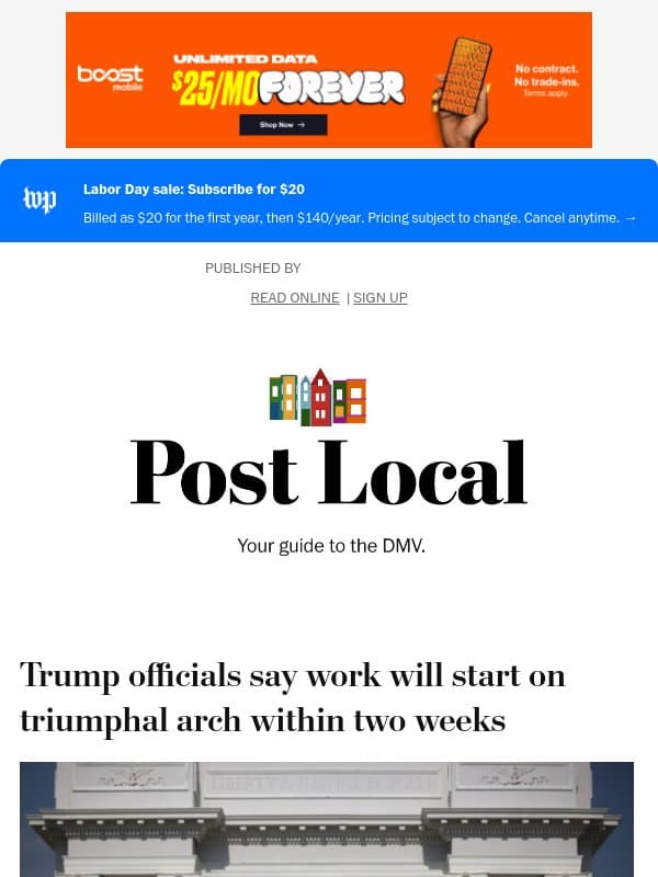 Post Local: Trump officials say work will start on triumphal arch within two weeks email from The Washington Post