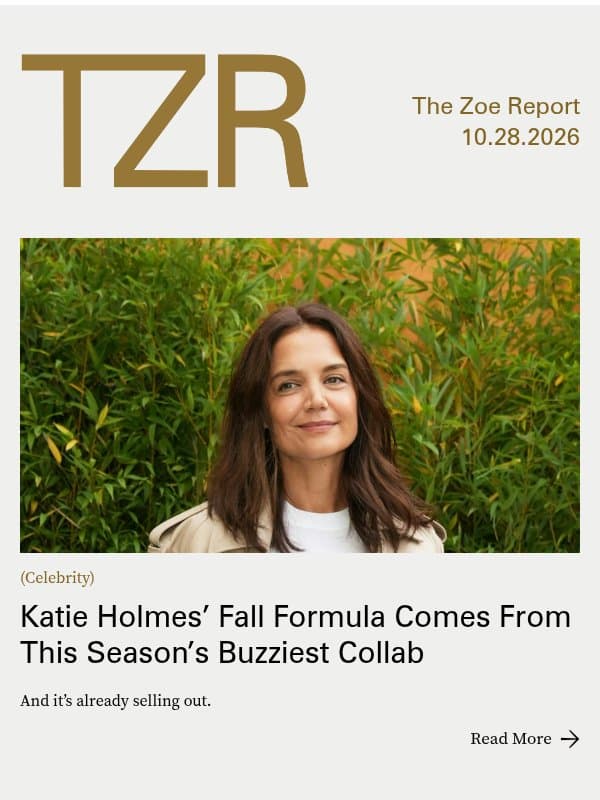 Katie Holmes’ Fall Formula Comes From This Season’s Buzziest Collab email from The Zoe Report